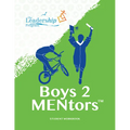 Boys 2 Mentors Student Workbook