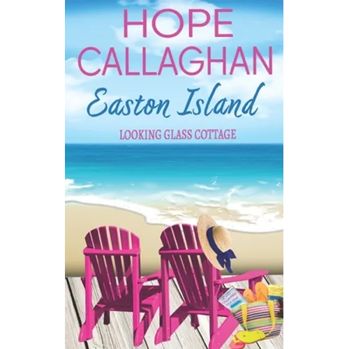 Easton Island: Looking Glass Cottage