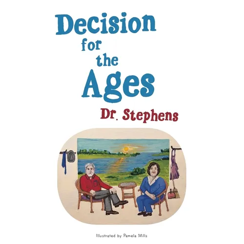 Decision for the Ages