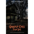 Ghostly Cries From Dixie