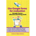 Use Google Forms for Evaluation