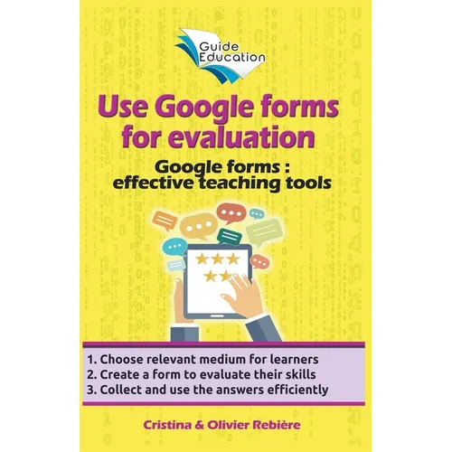 Use Google Forms for Evaluation