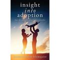Insight Into Adoption: How the Adoption Effect Impacts Families