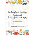 Carbohydrate Counting: For Management and Prevention of Diabetes Mellitus