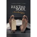 Rest Her Soul: A James Buckner Novel