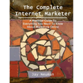 The Complete Internet Marketer