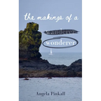 The Makings of a Wonderer