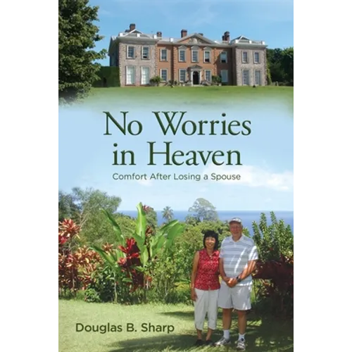 No Worries in Heaven