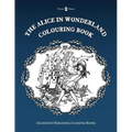 The Alice in Wonderland Colouring Book