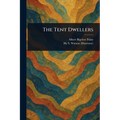 The Tent Dwellers