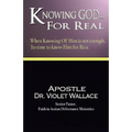 Knowing God For Real