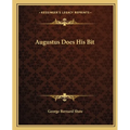 Augustus Does His Bit
