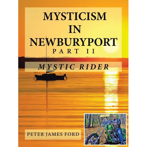 Mysticism in Newburyport: Mystic Rider