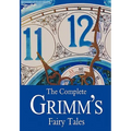 The Complete Grimm's Fairy Tales