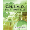 C.H.E.M.O. Plan Your Day