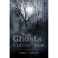The Ghosts of Cotton Row