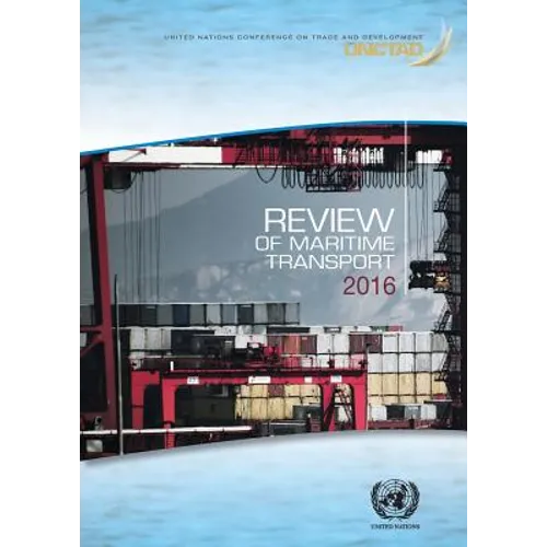Review of Maritime Transport 2016