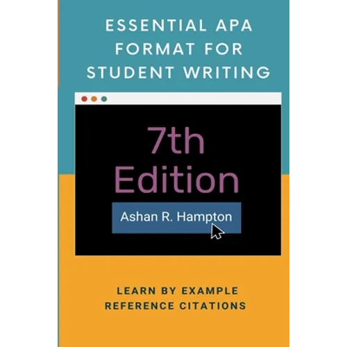 Essential APA Format for Student Writing: Learn by Example