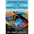 Awakening to the Power of Source