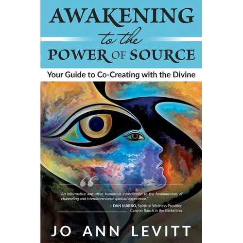 Awakening to the Power of Source
