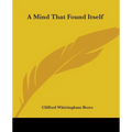 A Mind That Found Itself