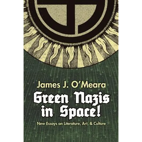 Green Nazis in Space!