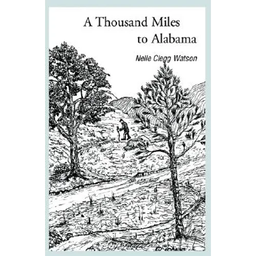 A Thousand Miles to Alabama