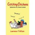 Catching Chickens