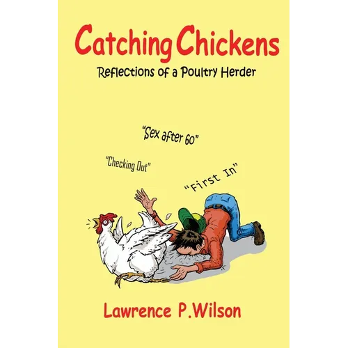 Catching Chickens