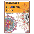 Mandala Coloring Book: In Search for Love