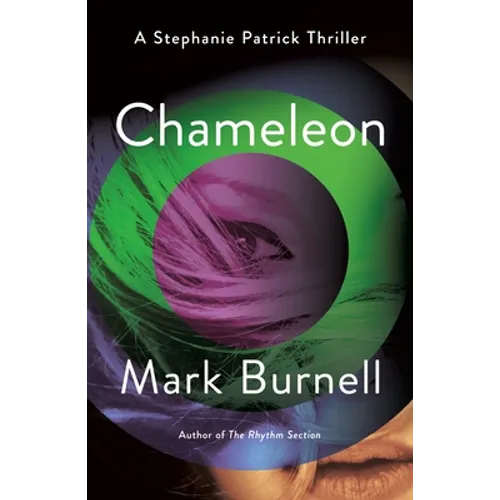 Chameleon: A Stephanie Patrick Thriller