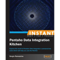 Instant Pentaho Data Integration Kitchen