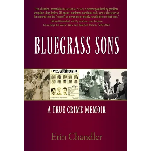 Bluegrass Sons, A True Crime Memoir