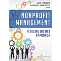 Nonprofit Management: A Social Justice Approach