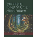 Enchanted Forest 9 Cross-Stitch Pattern
