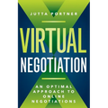 Virtual Negotiation: An Optimal Approach to Online Negotiations