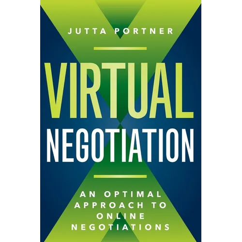 Virtual Negotiation: An Optimal Approach to Online Negotiations