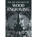 The Art and Craft of Wood Engraving