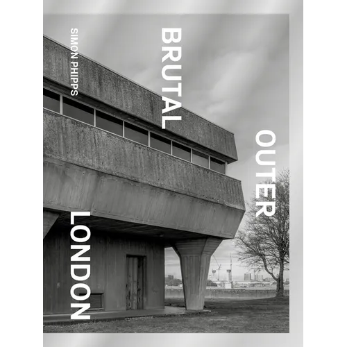 Brutal Outer London