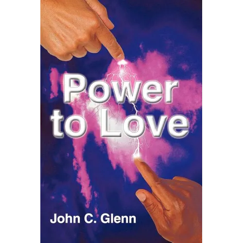 The Power to Love
