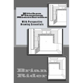 Kitchen Planning Monochrome: With Perspective Drawing Essentials