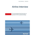 SkyTest(R) Airline Interview: The psychological final discussion in pilot and ATCO recruitment testing