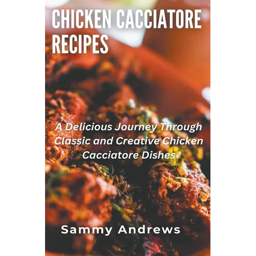 Chicken Cacciatore Recipes
