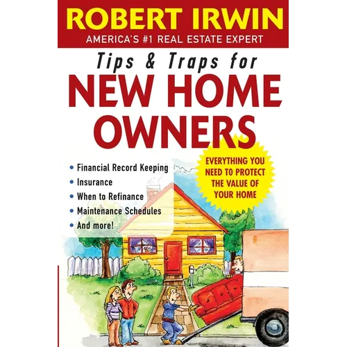 Tips and Traps for New Home Owners