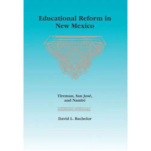 Educational Reform in New Mexico