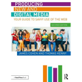 Producing New and Digital Media: Your Guide to Savvy Use of the Web