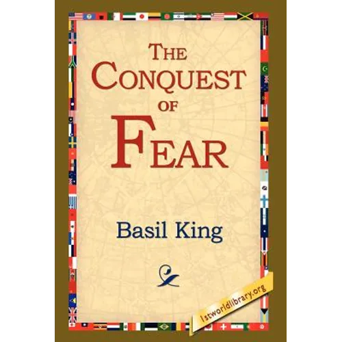 The Conquest of Fear