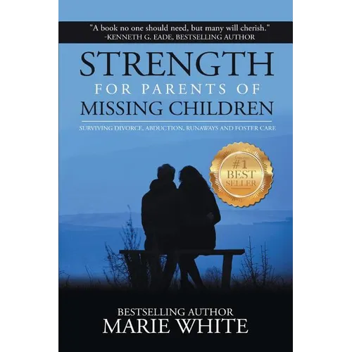 Strength for Parents of Missing Children