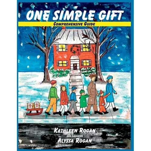 One Simple Gift Comprehensive Guide