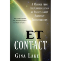 ET Contact: A Message from the Confederation of Planets About Planetary Transformation